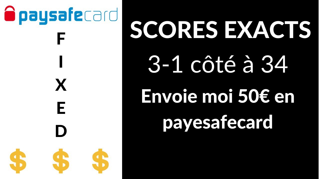 Comment avoir des scores exacts ?
