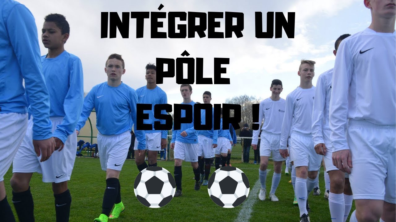 Comment intégrer pôle espoir ?