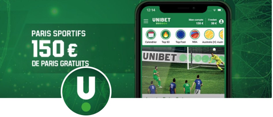Comment avoir 150 offert Unibet ?