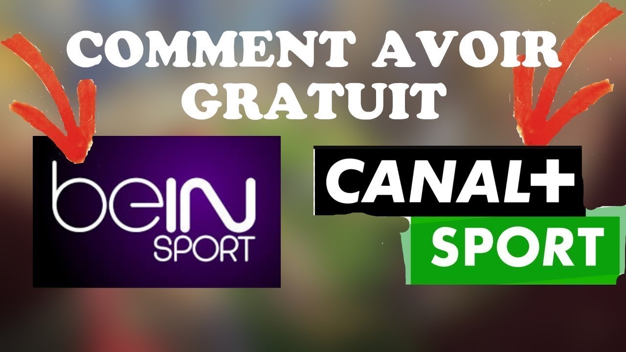 Comment faire pour avoir Bein Sport gratuit ?