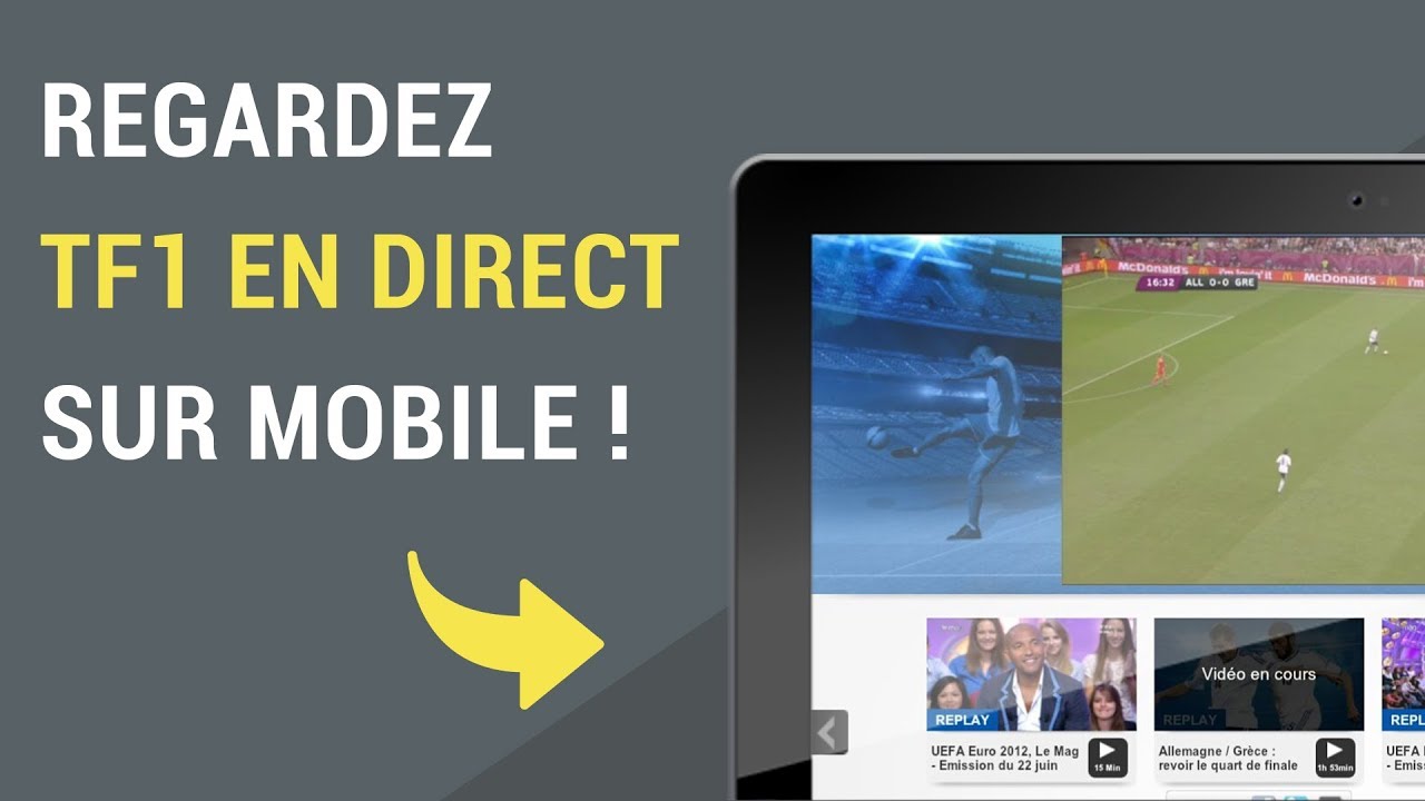 Comment regarder TF1 sur un mobile ?