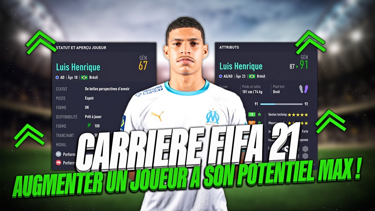 Comment augmenter le potentiel FIFA 21 ?