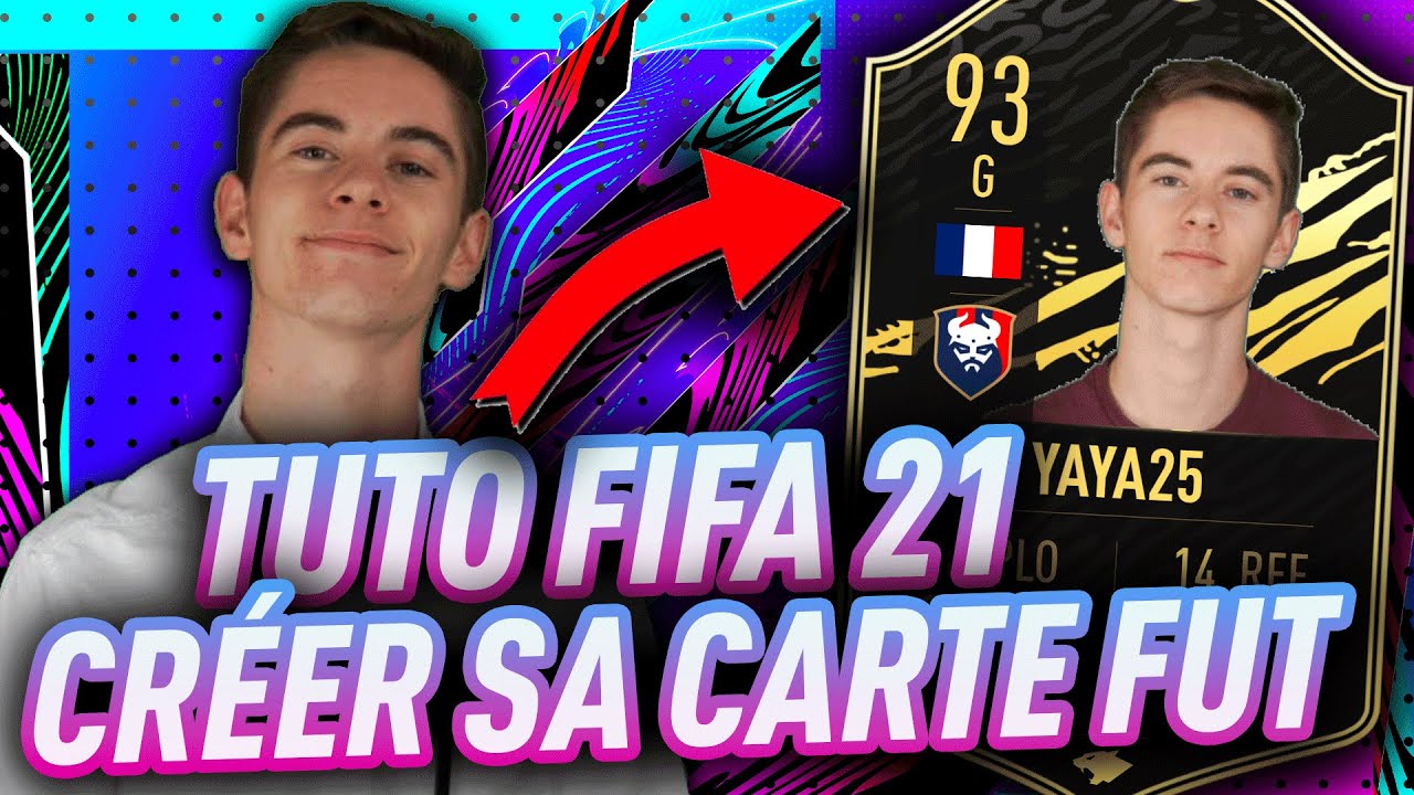 Comment créer sa carte FIFA ?