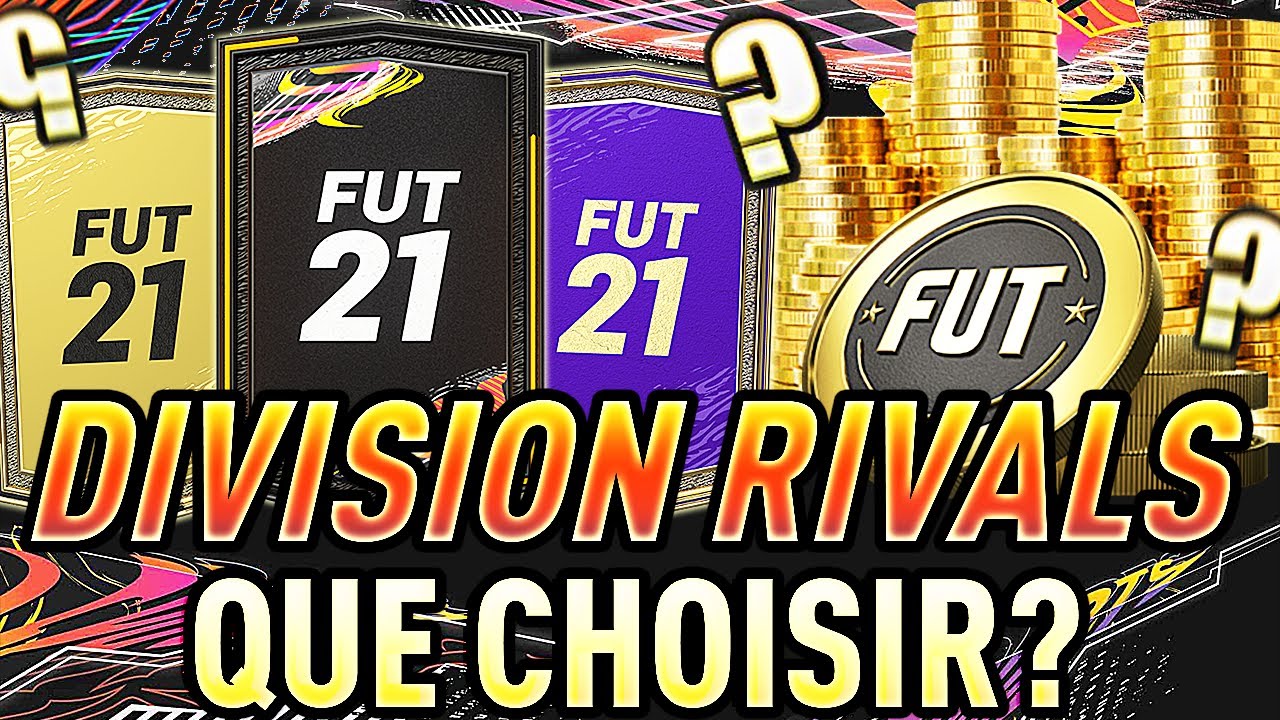 Quelle récompense choisir division rival ?