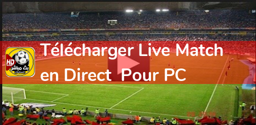 Comment telecharger live football TV pour PC ?
