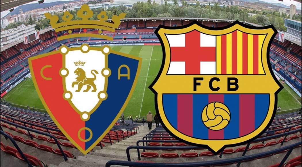 Où regarder Barça vs Osasuna ?