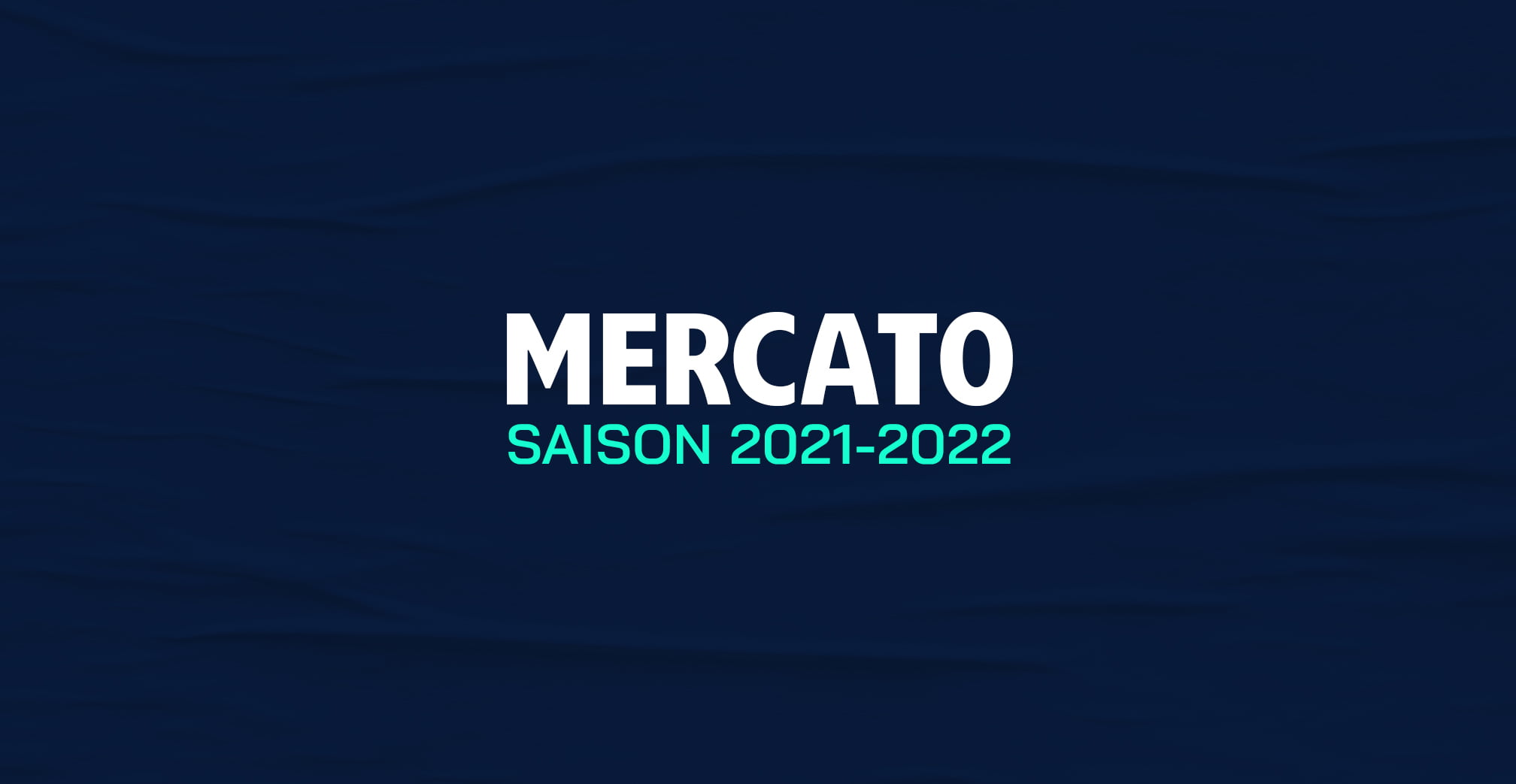Quel est le dernier jour du mercato ?